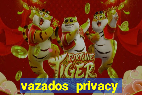 vazados privacy belle belinha